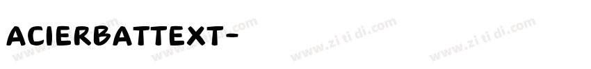 AcierBATText字体转换