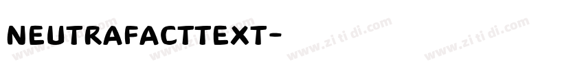 NeutrafactText字体转换