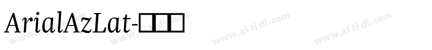 ArialAzLat字体转换