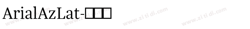 ArialAzLat字体转换