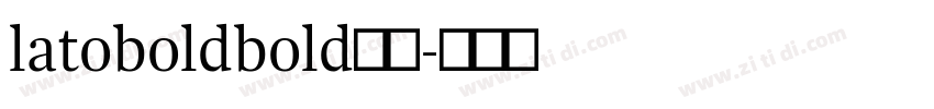 latoboldbold粗体字体转换
