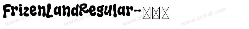FrizenLandRegular字体转换