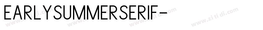 EarlySummerSerif字体转换