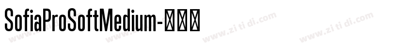 SofiaProSoftMedium字体转换