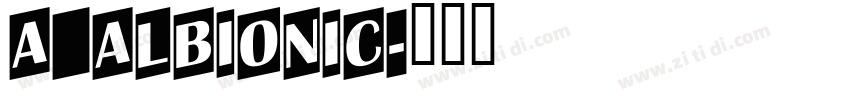 a_Albionic字体转换
