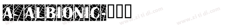 a_Albionic字体转换