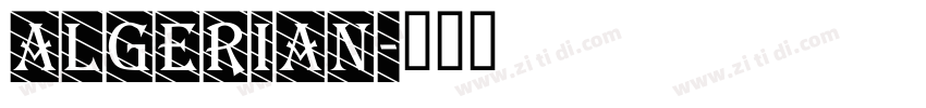 Algerian字体转换
