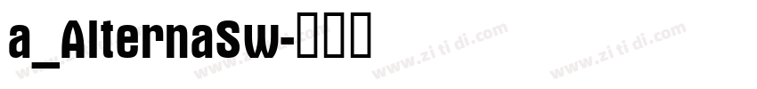 a_AlternaSw字体转换