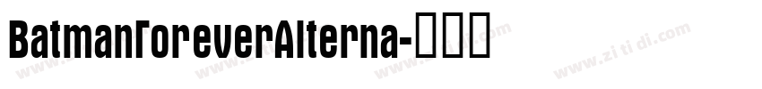 BatmanForeverAlterna字体转换