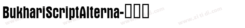 BukhariScriptAlterna字体转换