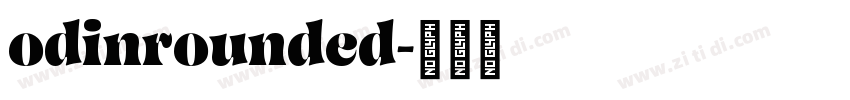 odinrounded字体转换