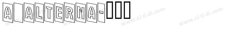 a_Alterna字体转换