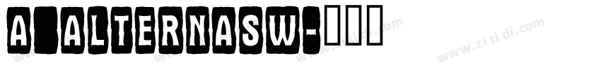 a_AlternaSw字体转换
