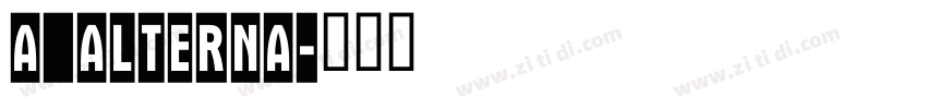 a_Alterna字体转换