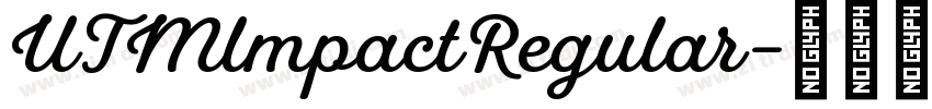 UTMlmpactRegular字体转换
