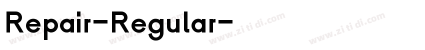 Repair-Regular字体转换