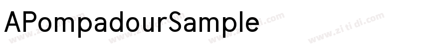APompadourSample字体转换