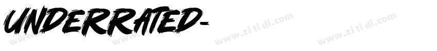 underrated字体转换