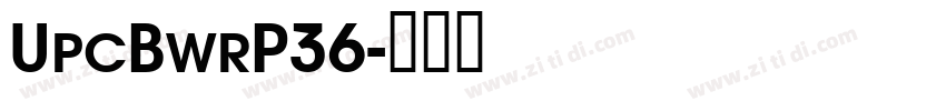 UpcBwrP36字体转换