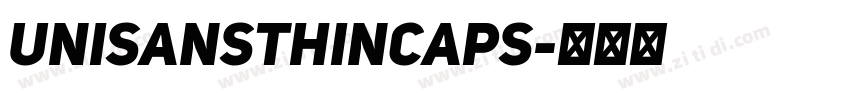 UniSansThinCAPS字体转换