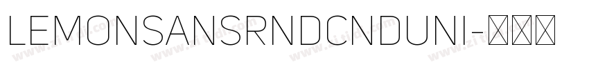 LemonSansRndCndUni字体转换
