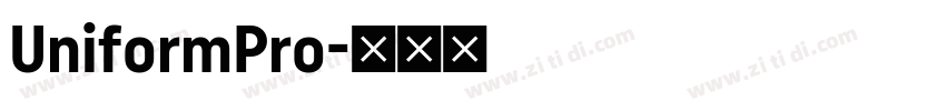 UniformPro字体转换