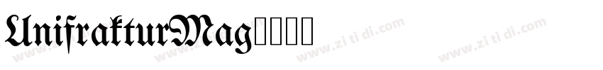 UnifrakturMag字体转换