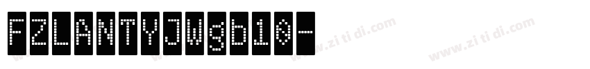 FZLANTYJWgb10字体转换