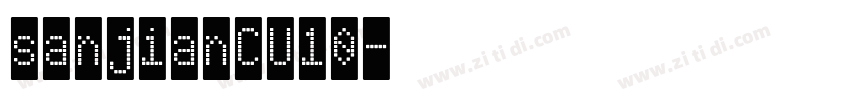 sanjianCU10字体转换