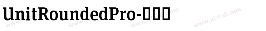 UnitRoundedPro字体转换
