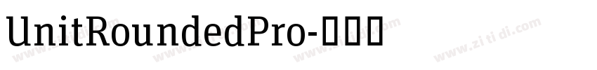 UnitRoundedPro字体转换