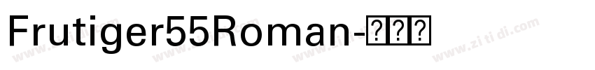 Frutiger55Roman字体转换