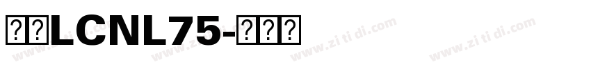 梦源LCNL75字体转换