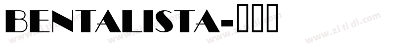 Bentalista字体转换
