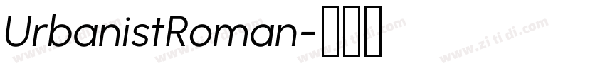 UrbanistRoman字体转换