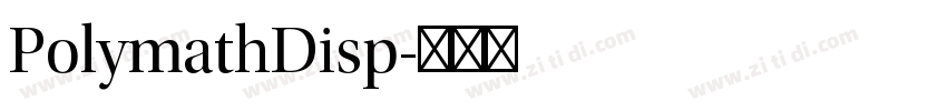 PolymathDisp字体转换