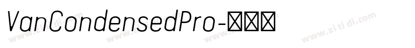 VanCondensedPro字体转换