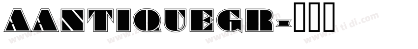 AAntiqueGr字体转换