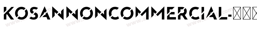 KosanNonCommercial字体转换