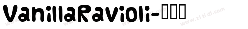 VanillaRavioli字体转换