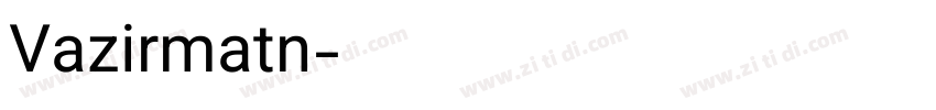 Vazirmatn字体转换