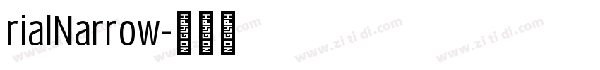 rialNarrow字体转换