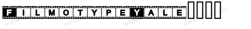 FilmotypeYale字体转换