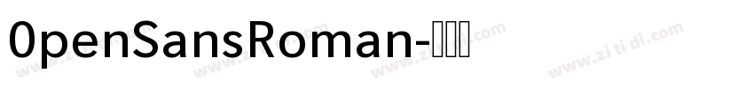 0penSansRoman字体转换