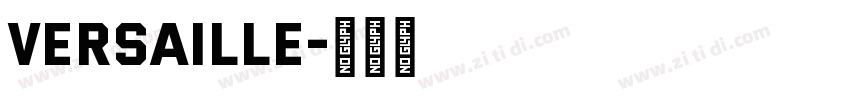 Versaille字体转换