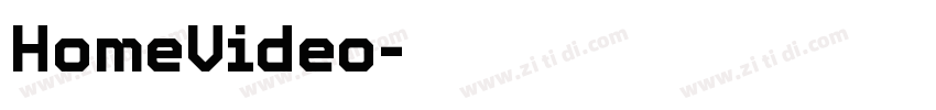 HomeVideo字体转换