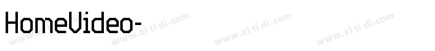 HomeVideo字体转换