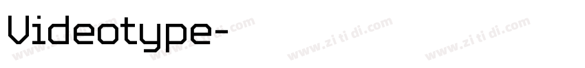 Videotype字体转换