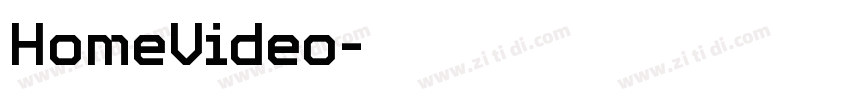 HomeVideo字体转换
