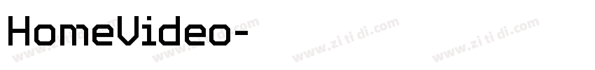 HomeVideo字体转换